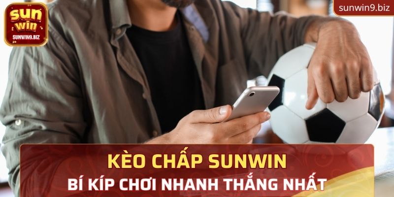 Bí kíp chơi nhanh thắng nhất
